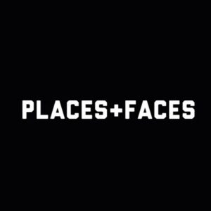 PLACES+FACES